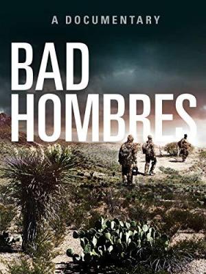 Bad Hombres [مدبلج للعربية]