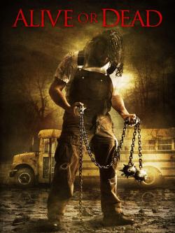 Alive or Dead poster