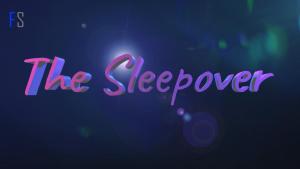 The Sleepover [ترجمة عربية]