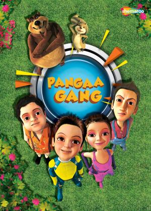 Pangaa Gang [Hindi]