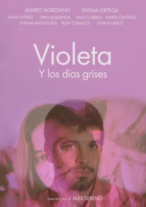 Violeta y los días Grises [Spanish]
