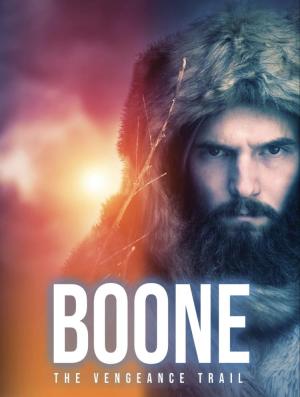 Boone: The Vengeance Trail [Russian]