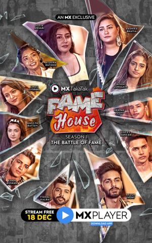 MX TakaTak Fame House [Hindi]