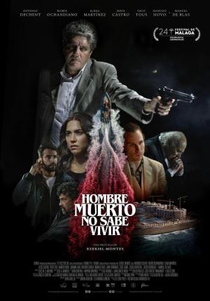 Hombre muerto no sabe vivir [Spanish]