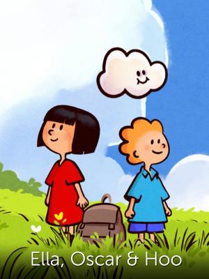 Ella, Oscar & Hoo [Version française]