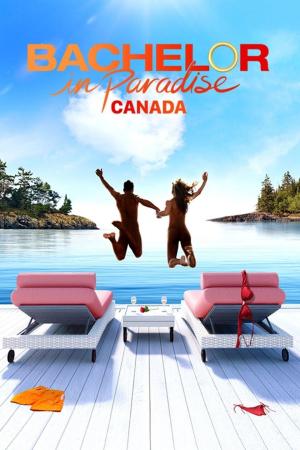 Bachelor in Paradise Canada S1-S2