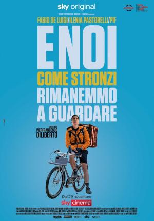 E noi come stronzi rimanemmo a guardare [Spanish]