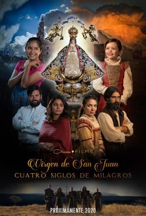 Virgen de San Juan, cuatro siglos de milagros [Indonesian]