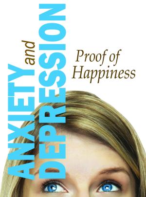 Anxiety and Depression: Proof of Happiness [Russian]