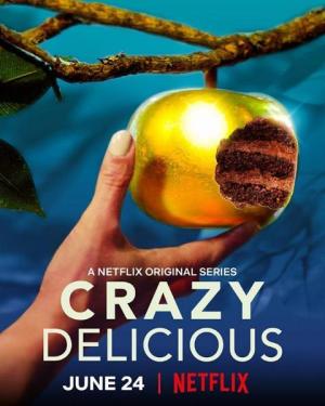 Crazy Delicious [Version française]