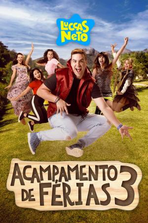 Luccas Neto Em: Acampamento de Férias 3 [Portuguese]