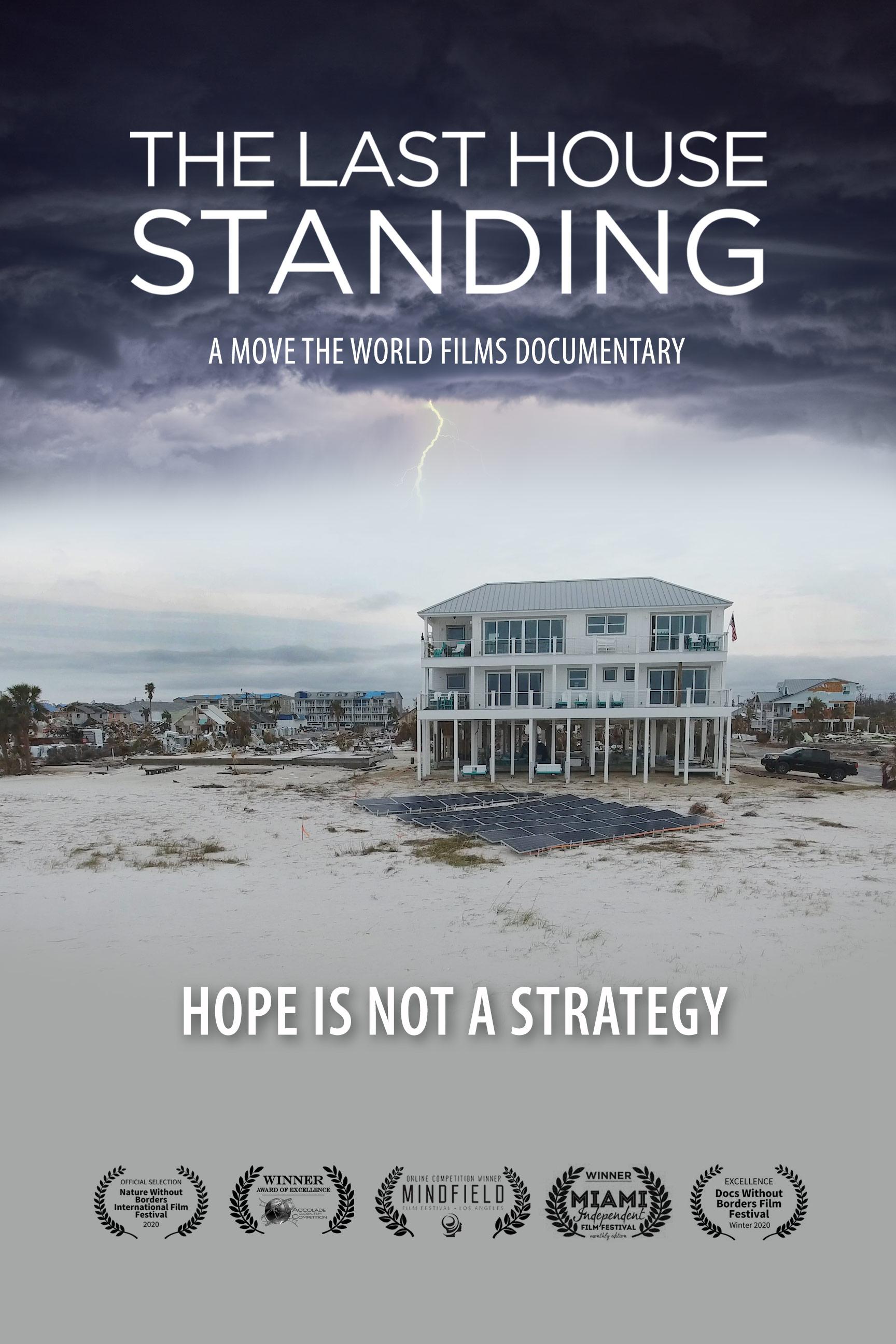 The Last House Standing poster - IMDb Top 100 Movies