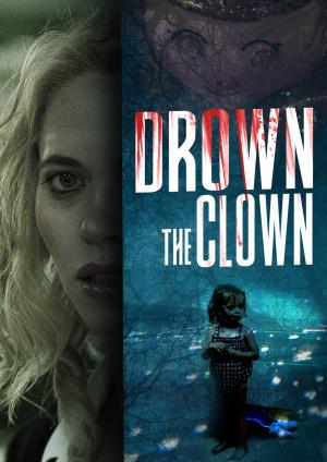 Drown the Clown [Russian]