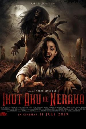 Ikut Aku ke Neraka [Russian]