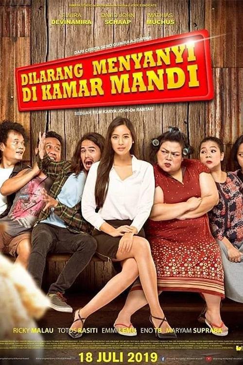Dilarang Menyanyi di Kamar Mandi (2019) | Watch on Movi47