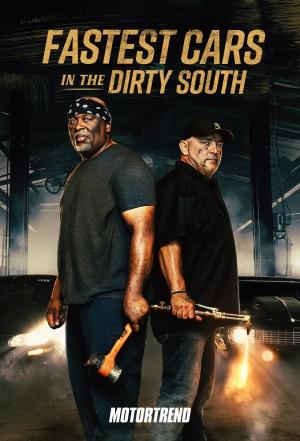 Fastest Cars in the Dirty South S1-S3