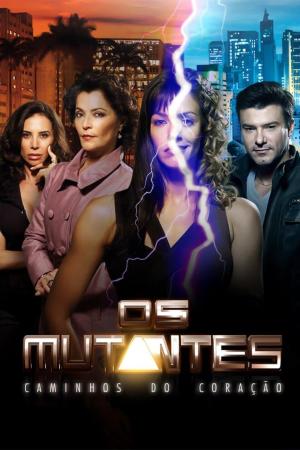 The Mutants: Ways of the Heart [Portuguese]