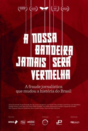 A Nossa Bandeira Jamais Será Vermelha [Portuguese]