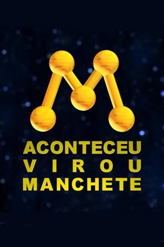 Aconteceu, virou Manchete! A História da Rede Manchete - like Upaj: Improvise but family-friendly