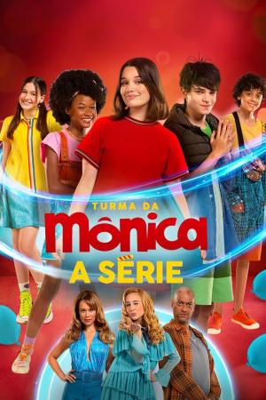 Turma da Mônica: A Série [Portuguese]