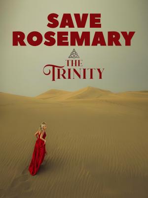 Save Rosemary: The Trinity [Russian]