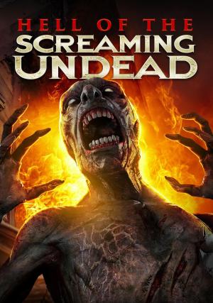 Hell of the Screaming Undead [Indonesian]
