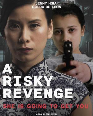 A Risky Revenge [Russian]