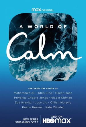 A World of Calm [Portuguese]