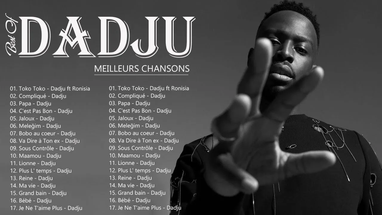 Dadju Les Plus Grands Succès - Dadju Best Songs - Dadju 2022 MIX