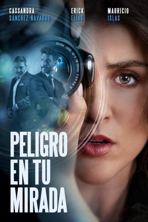 Peligro en tu mirada [SpanishLatam]
