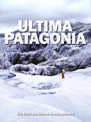 Ultima Patagonia [Version française]