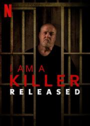 I Am a Killer: Released