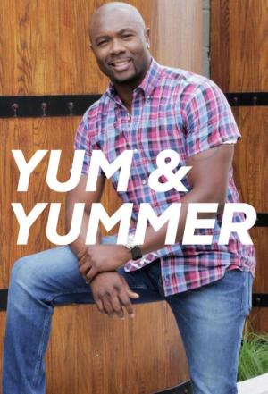 Yum and Yummer S2-S4