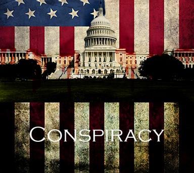 Conspiracy: Based on a True Story