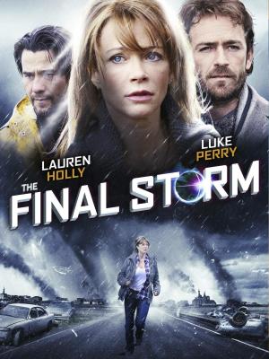 The Final Storm [Version française]