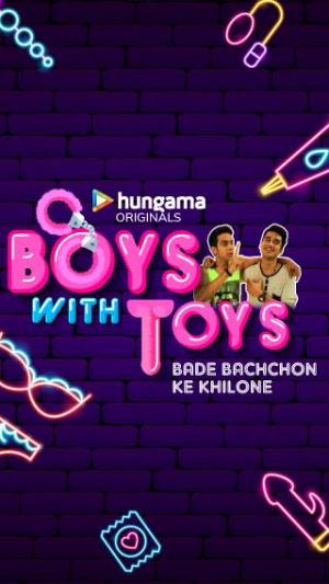 Boys with Toys [Hindi]
