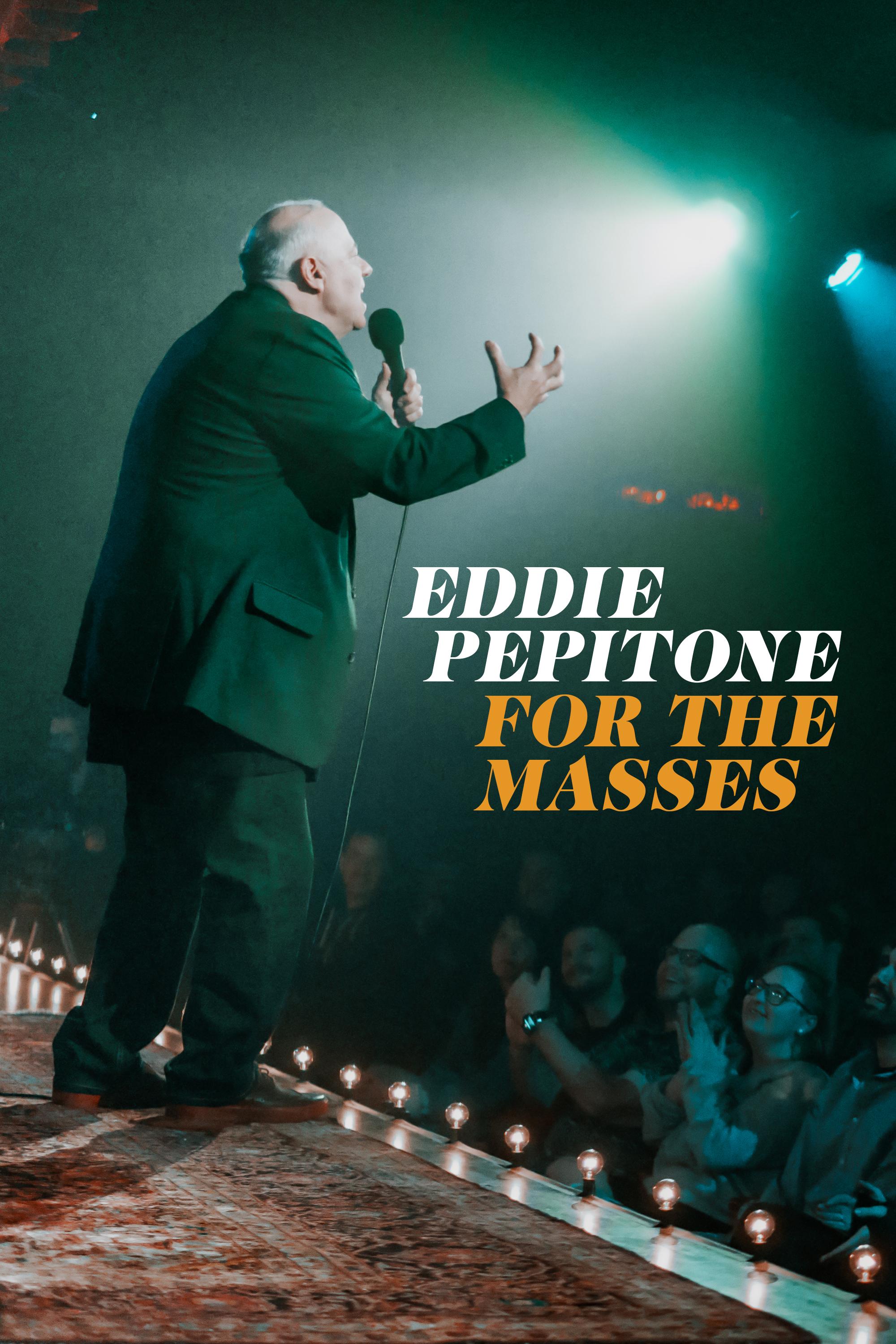 Eddie Pepitone: For the Masses backdrop