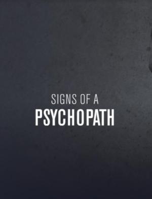 Signs of a Psychopath [Version française] S5-S6