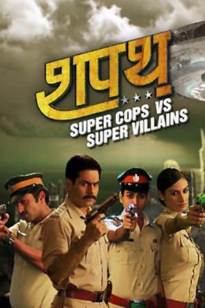 Supercops V/S Supervillains [Hindi]