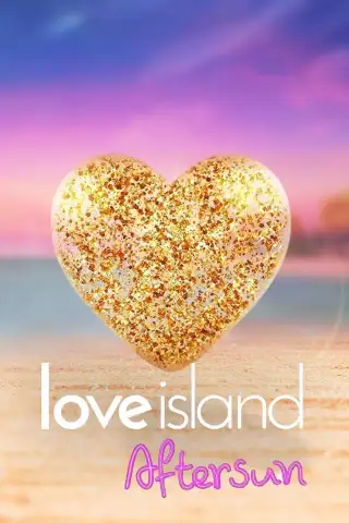 Love Island: Aftersun
