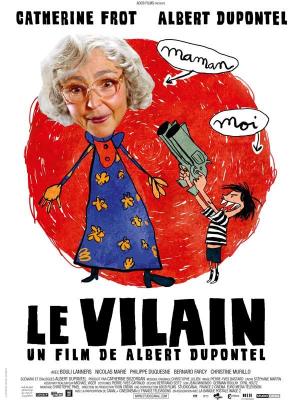 Le vilain [Version française]