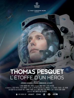 Thomas Pesquet, l'étoffe d'un héros [Version française]