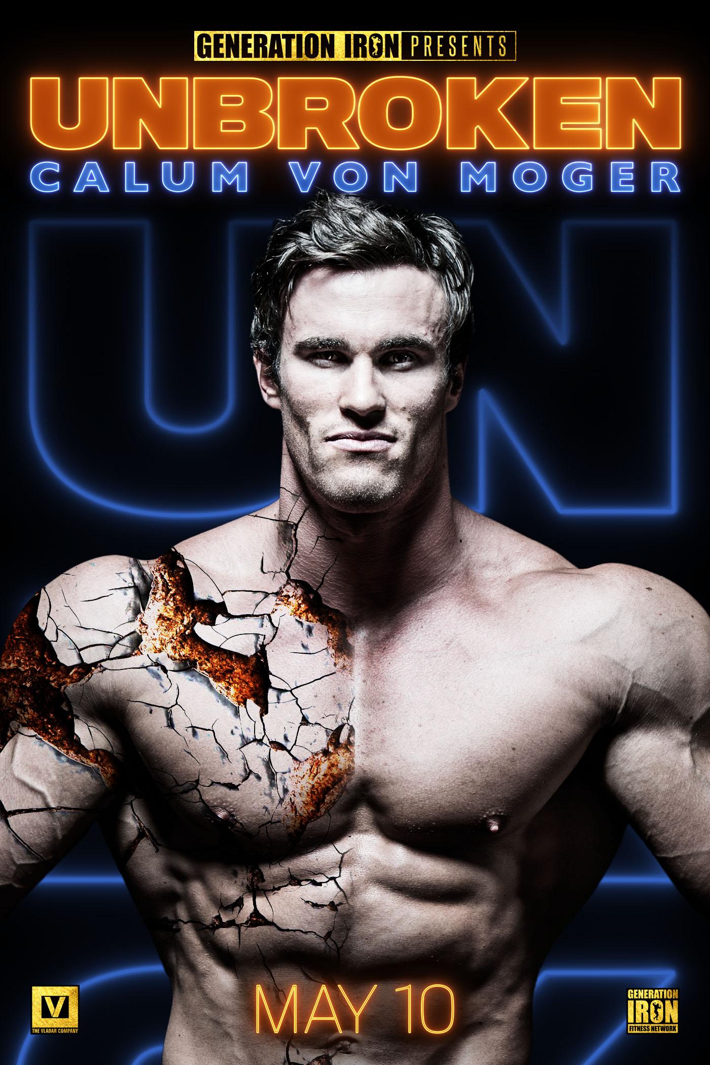 Calum Von Moger: Unbroken (2019) | Watch on Movi47