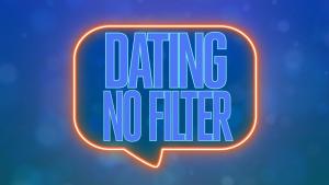 Dating No Filter S1-S2