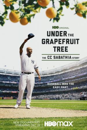 Under the Grapefruit Tree: The CC Sabathia Story [Spanish]