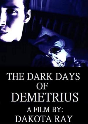The Dark Days of Demetrius [Russian]