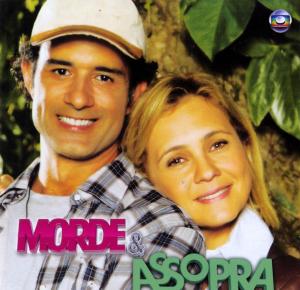 Morde & Assopra [Portuguese]