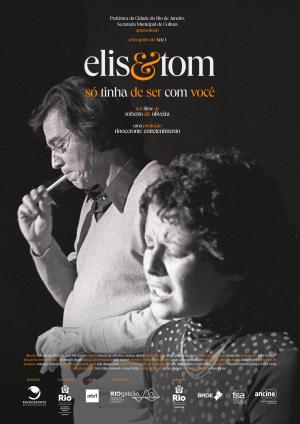 Elis & Tom, só tinha de ser com você [Portuguese]