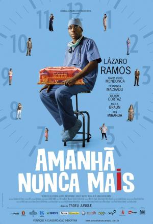 Amanhã Nunca Mais [Portuguese]