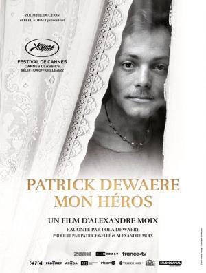 Patrick Dewaere, mon héros [Version française]